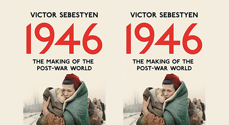 1946: The Making of the Modern World