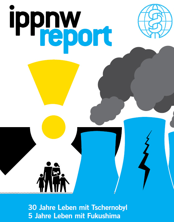 ippnw.de | Gesundheitliche Folgen der Atomkatastrophen von Tschernobyl und Fukushima