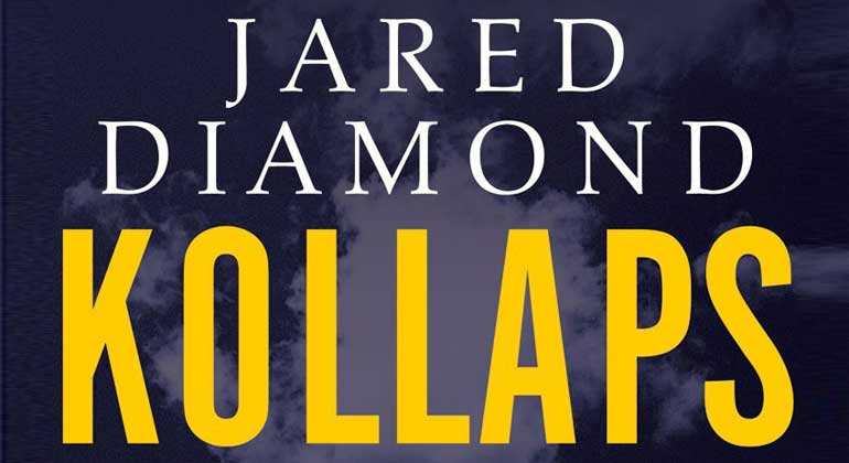 fischerverlage.de | Jared Diamond "Kollaps - Warum Gesellschaften überleben oder untergehen" - Der Weltbestseller nun als erweiterte Ausgabe!