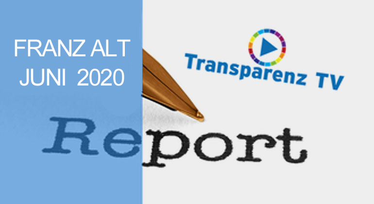 JUNI-Report-2020 mit Franz Alt