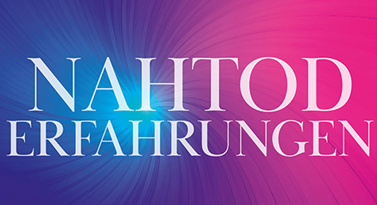 Nahtoderfahrungen